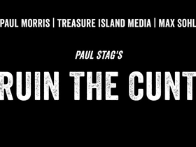 Ruin The Cunt